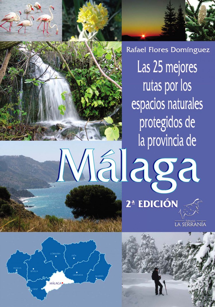 La Serranía - Las 25 mejores rutas por los espacios naturales protegidos de la provincia de Málaga-0