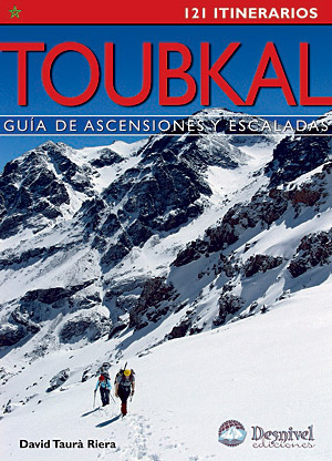 Desnivel Toubkal – Guía de ascensiones y escaladas