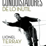 Desnivel - Conquistadores de lo inutil