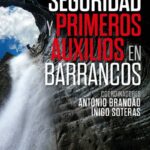 Desnivel - Seguridad y primeros auxilios en barrancos